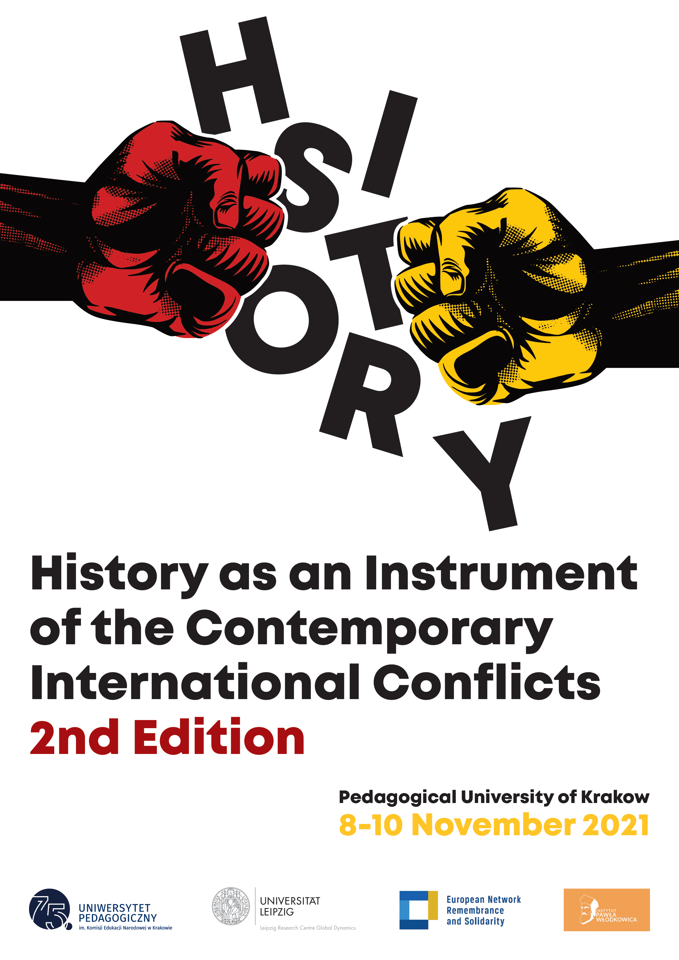 International Conference „History as an Instrument of Contemporary International Conflicts”