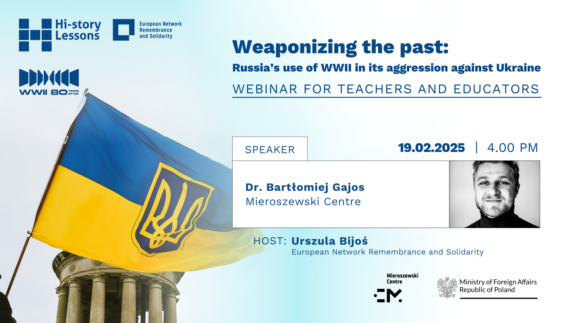 Hi-Story Lessons webinar: Weaponizing the Past: Russia’s use of WWII in its aggression against Ukraine